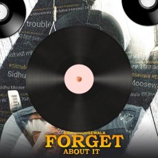 Forget About It Forget About It